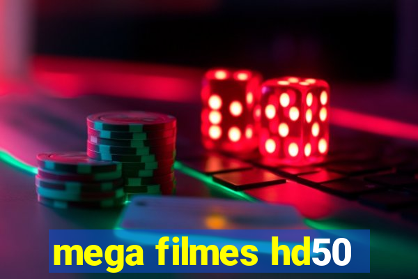 mega filmes hd50